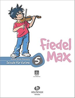 Andrea Holzer-Rhomberg Notenblätter Fiedel-Max Violine Schule Band 5 (+Online Audio)