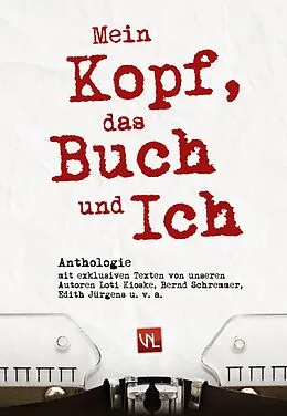 E-Book (epub) Mein Kopf, das Buch und ich von Diverse