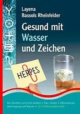 Kartonierter Einband Gesund mit Wasser und Zeichen von Layena Bassols Rheinfelder