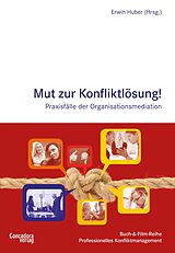 Fester Einband Mut zur Konfliktlösung von 