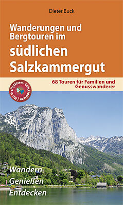 Kartonierter Einband Wanderungen und Bergtouren im südlichen Salzkammergut von Dieter Buck