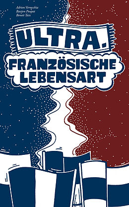 Fester Einband ULTRA von Adrien Verrecchia, Bastien Poupat, Benoit Taix