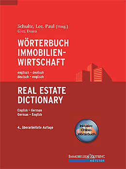 Fester Einband Wörterbuch Immobilienwirtschaft. Englisch-Deutsch /Deutsch-Englisch von Alec Evans, Sonja Gier