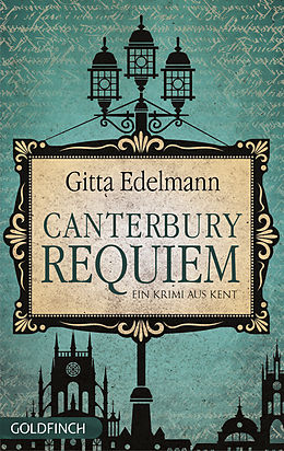E-Book (epub) Canterbury Requiem von Gitta Edelmann