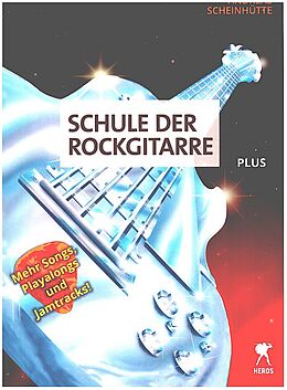 Kartonierter Einband Schule der Rockgitarre Plus von Andreas Scheinhütte