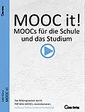 E-Book (epub) MOOC it! MOOCs für die Schule und das Studium von Udo Glanz