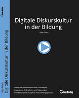 E-Book (pdf) Digitale Diskurskultur in der Bildung von Udo Glanz