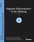 E-Book (pdf) Digitale Diskurskultur in der Bildung von Udo Glanz