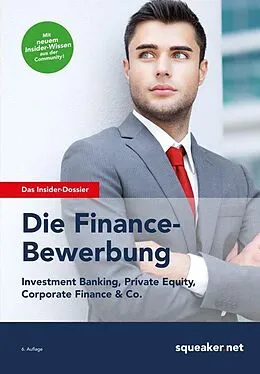 E-Book (epub) Das Insider-Dossier: Die Finance-Bewerbung von Thomas Trunk
