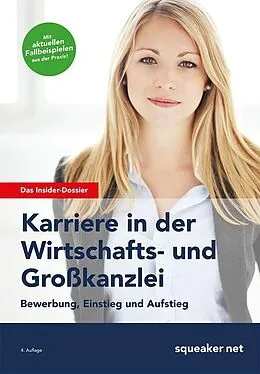 E-Book (epub) Das Insider-Dossier: Karriere in der Wirtschafts- und Großkanzlei von Stefan Menden, Jonas Seyfferth