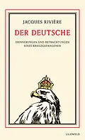 E-Book (epub) Der Deutsche von Jacques Rivière