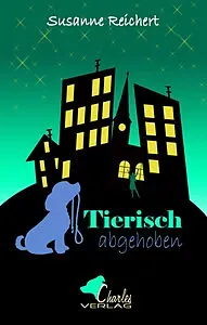 E-Book (pdf) Tierisch abgehoben von Susanne Reichert