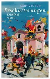 Kartonierter Einband Erschütterungen von Gary Victor