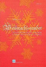  Notenblätter Weihnachtszauber - Die bekanntesten Weihnachtslieder