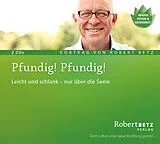 Audio CD (CD/SACD) Pfundig, Pfundig von Robert Theodor Betz