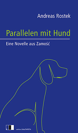 Fester Einband Parallelen mit Hund von Andreas Rostek