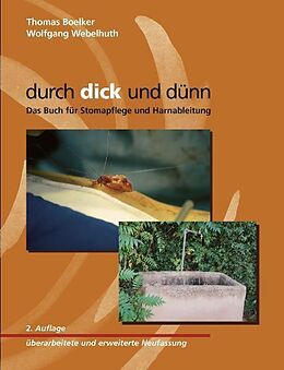 Paperback Durch dick und dünn von Thomas Boelker, Wolfgang Webelhuth