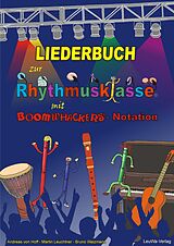 Andreas von Hoff Notenblätter Liederbuch zur Rhythmusklasse mit Boomwhackers-Notation
