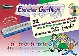 Kartonierter Einband Einfacher!-Geht-Nicht: 32 Kinderlieder, Weihnachtslieder, Hits & Evergreens in C-DUR für die Mundharmonika SPEEDY® mit CD von Martin Leuchtner, Bruno Waizmann