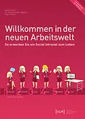 E-Book (pdf) Willkommen in der neuen Arbeitswelt von Steffi Gröscho, Claudia Eichler-Liebenow, Regina Köhler