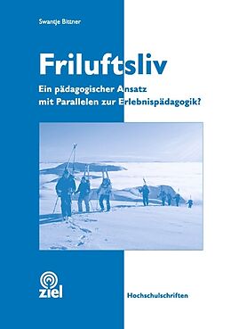 Kartonierter Einband Friluftsliv von Swantje Bittner