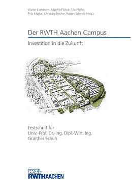Fester Einband Der RWTH Aachen Campus  Investition in die Zukunft von 