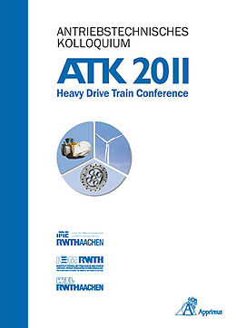 Fester Einband Antriebstechnisches Kolloquium ATK 2011 von 
