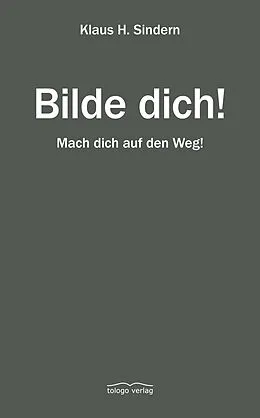 E-Book (epub) Bilde dich! von Klaus H. Sindern