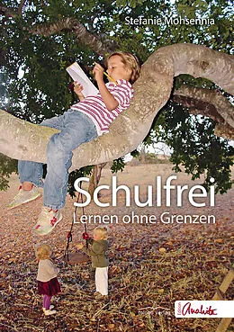 E-Book (epub) Schulfrei von Stefanie Mohsennia