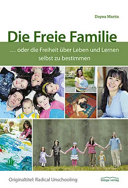 E-Book (epub) Die Freie Familie von Dayna Martin