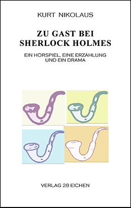 Kartonierter Einband Zu Gast bei Sherlock Holmes von Kurt Nikolaus