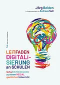 E-Book (epub) Leitfaden Digitalisierung an Schulen von Jörg P. Belden