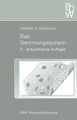 E-Book (epub) Das Gerinnungssystem von Herbert A. Neumann