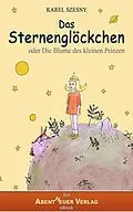 E-Book (epub) Das Sternenglöckchen von Karel Szesny