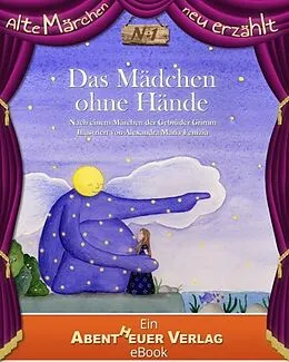 E-Book (epub) Das Mädchen ohne Hände von Jacob und Wilhelm Grimm