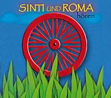 Audio CD (CD/SACD) Sinti und Roma hören - Das Sinti und Roma-Hörbuch von Anja Tuckermann