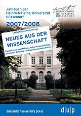 Kartonierter Einband Jahrbuch der Heinrich-Heine-Universität Düsseldorf 2007/2008 von Rektor der Heinrich-Heine-Universität Düsseldorf