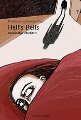 Kartonierter Einband Hell's Bells von Norbert Horst, Henrike Heiland, Sabine Thomas