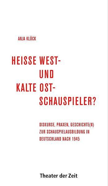 Heiße West- und kalte Ost-Schauspieler?