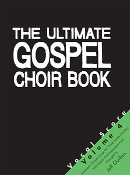  Notenblätter The ultimate Gospel Choir Book vol.4