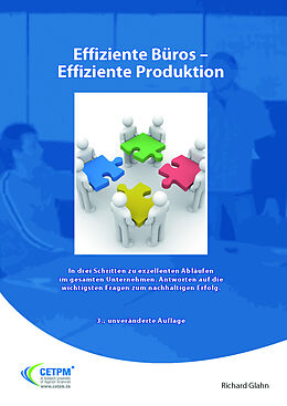 Paperback Effiziente Büros - Effiziente Produktion von Richard Glahn
