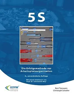 E-Book (pdf) 5S - Die Erfolgsmethode zur Arbeitsplatzorganisation von Bert Teeuwen, Christoph Schaller