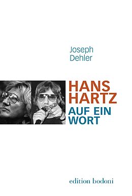 Kartonierter Einband Hans Hartz - Auf ein Wort von Joseph Dehler