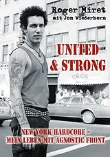 Kartonierter Einband United & Strong von Roger Miret