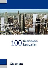 Kartonierter Einband 100 Immobilienkennzahlen von Tobias Schultheiß