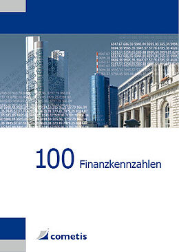 Kartonierter Einband 100 Finanzkennzahlen von Ulrich Wiehle, Michael Diegelmann, Henryk Deter