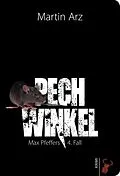 E-Book (epub) Pechwinkel von Martin Arz