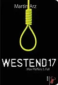 E-Book (epub) Westend 17 von Martin Arz