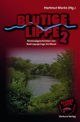 Kartonierter Einband Blutige Lippe 2 von Magnus See, Judith Merchant, Christiane Dieckerhoff