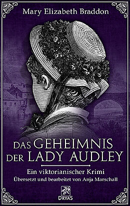 Kartonierter Einband Das Geheimnis der Lady Audley von Mary Elizabeth Braddon